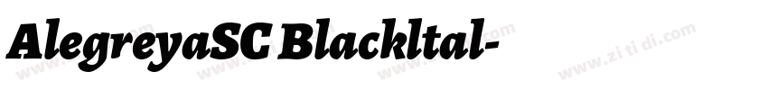 AlegreyaSC Blackltal字体转换